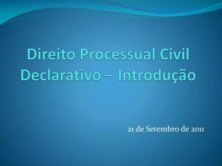 direito processual civil declarativo introdu o