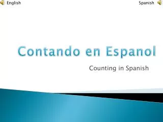 Counting in Spanish