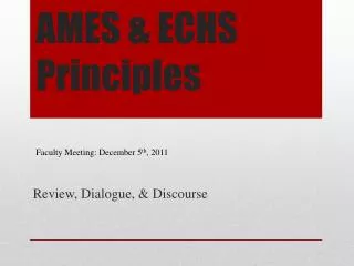 AMES &amp; ECHS Principles