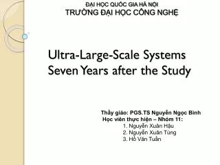 Ultra-Large-Scale Systems Seven Years after the Study