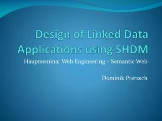 design of linked data applications using shdm
