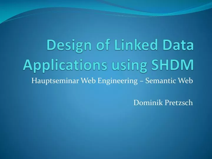 design of linked data applications using shdm
