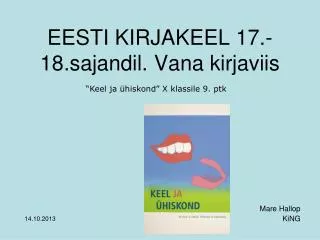 eesti kirjakeel 17 18 sajandil vana kirjaviis