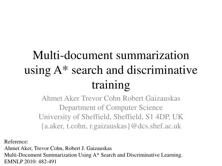 multi document summarization using a search and discriminative training