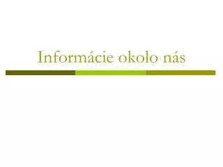 inform cie okolo n s