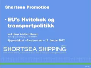 shortsea promotion