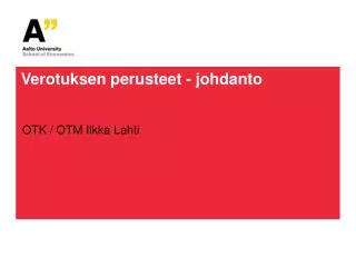 verotuksen perusteet johdanto