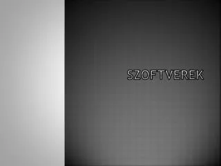 szoftverek