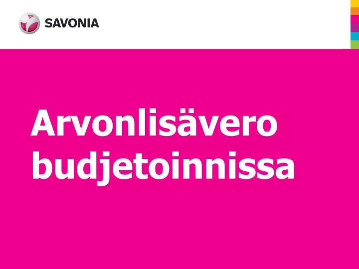 arvonlis vero budjetoinnissa