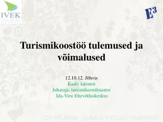 turismikoost tulemused ja v imalused