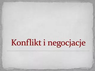 konflikt i negocjacje
