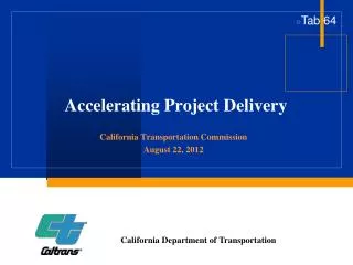 Accelerating Project Delivery