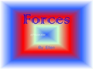 Forces