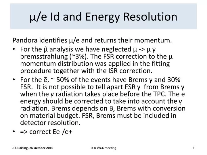 e id and energy resolution