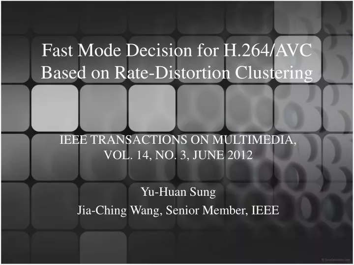 fast mode decision for h 264 avc based on rate distortion clustering