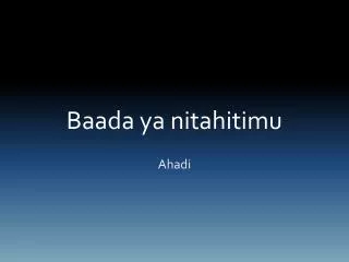 baada ya nitahitimu