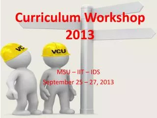 Curriculum Workshop 2013