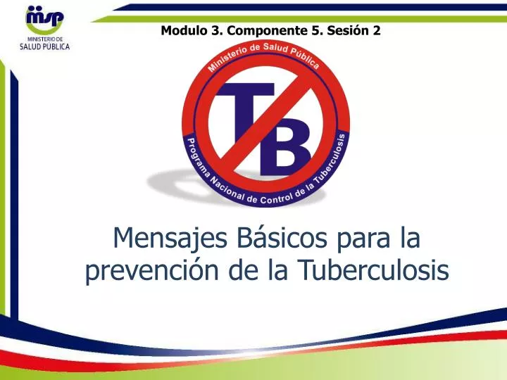 mensajes b sicos para la prevenci n de la tuberculosis