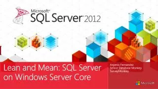 Lean and Mean: SQL Server on Windows Server Core