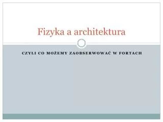 fizyka a architektura