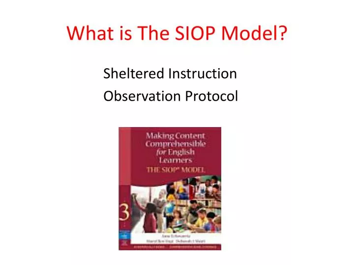 what is the siop model
