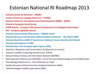Estonian National RI Roadmap 2013