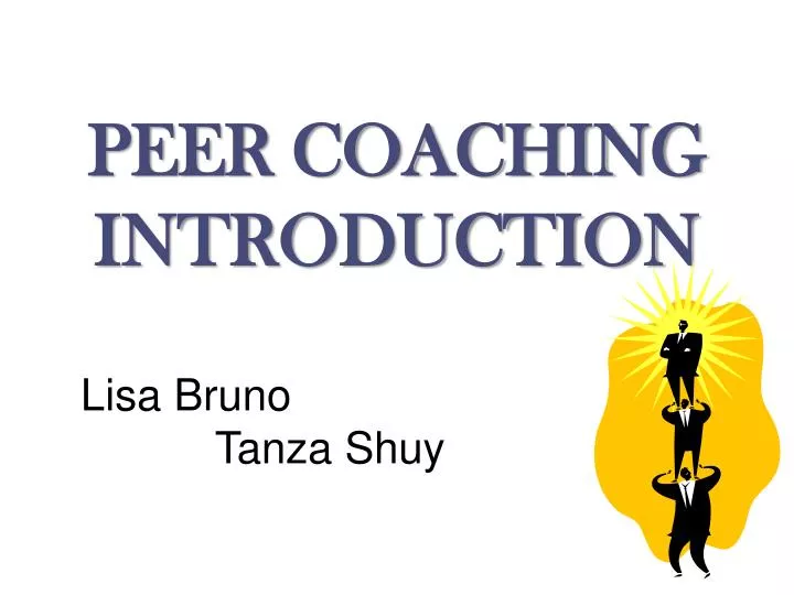 peer coaching introduction
