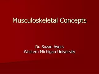Musculoskeletal Concepts