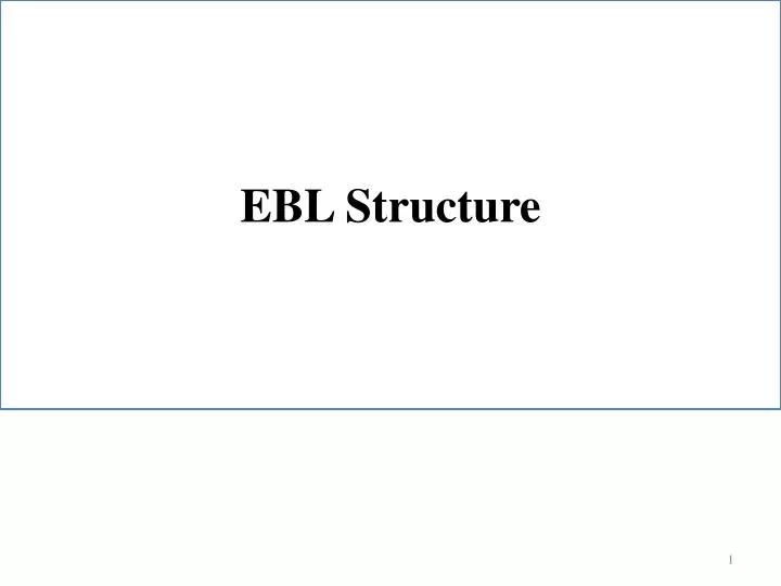 ebl structure