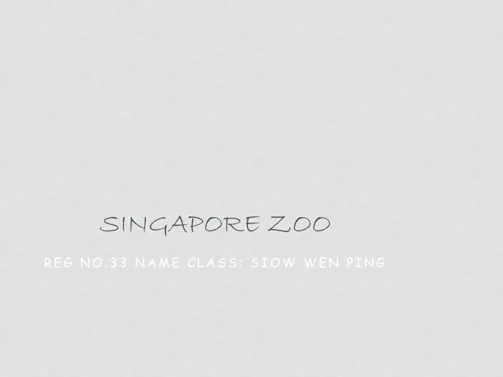 singapore zoo