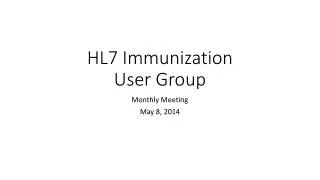 HL7 Immunization User Group