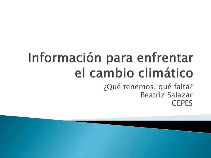 informaci n para enfrentar el cambio clim tico