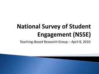 National Survey of Student Engagement (NSSE)