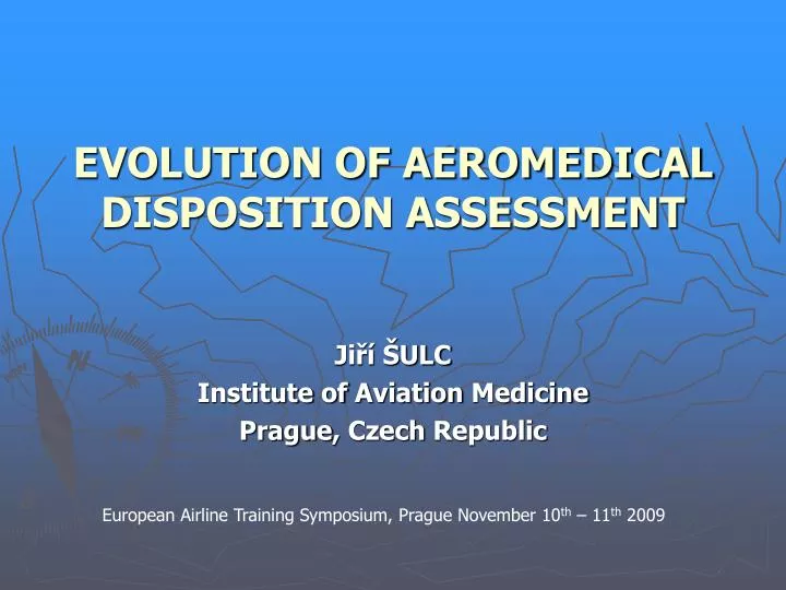 evolution of aeromedical disposition assessment