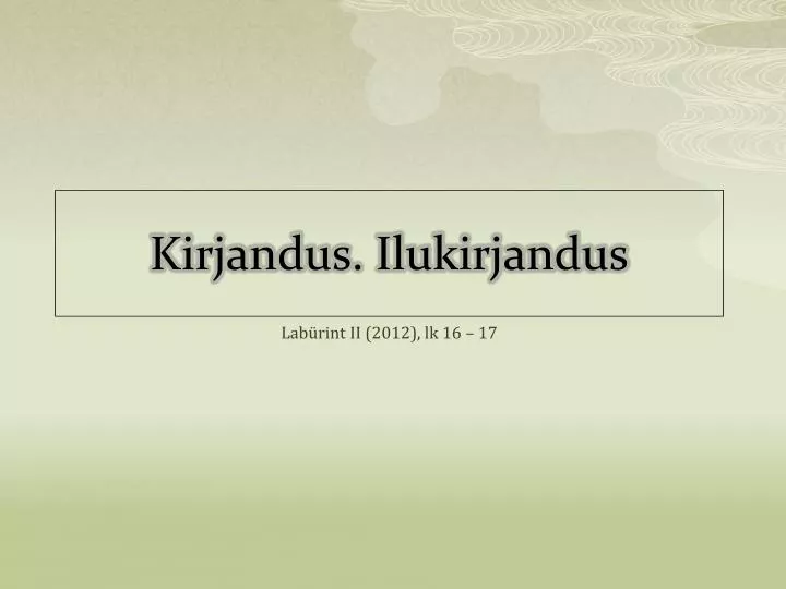 kirjandus ilukirjandus