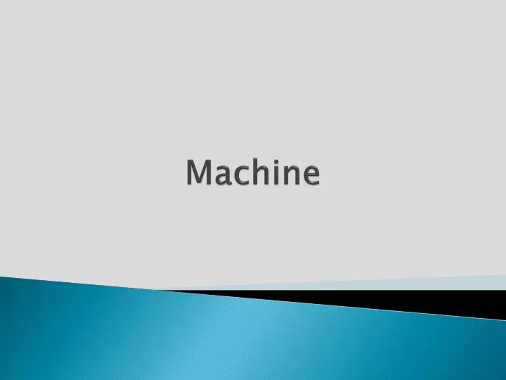 machine