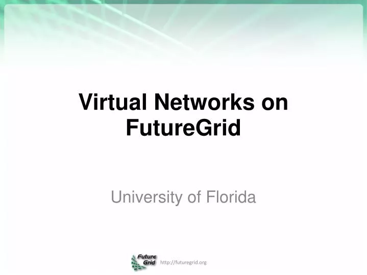 virtual networks on futuregrid