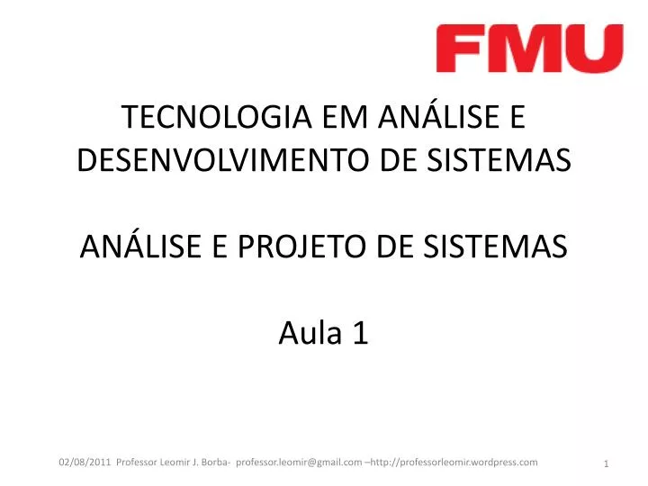 tecnologia em an lise e desenvolvimento de sistemas an lise e projeto de sistemas aula 1