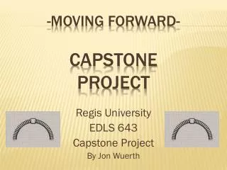-Moving Forward- Capstone Project