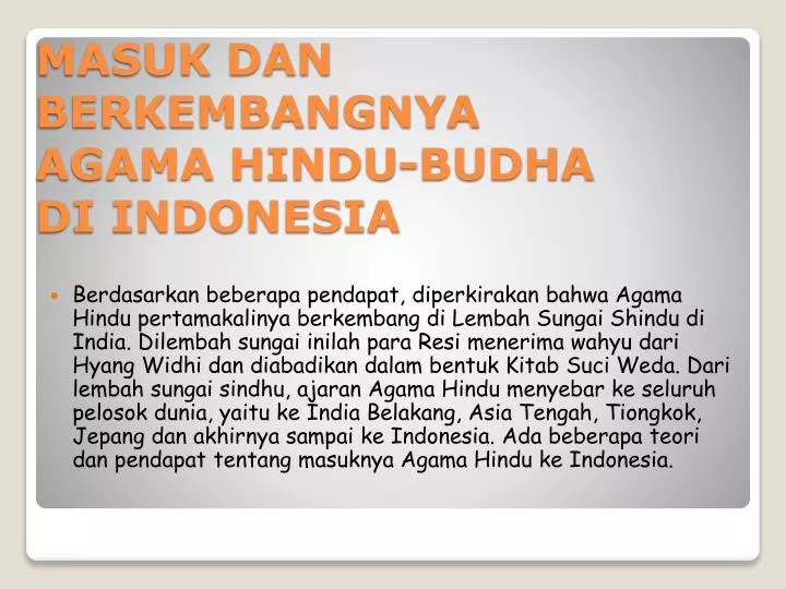 masuk dan berkembangnya agama hindu budha di indonesia