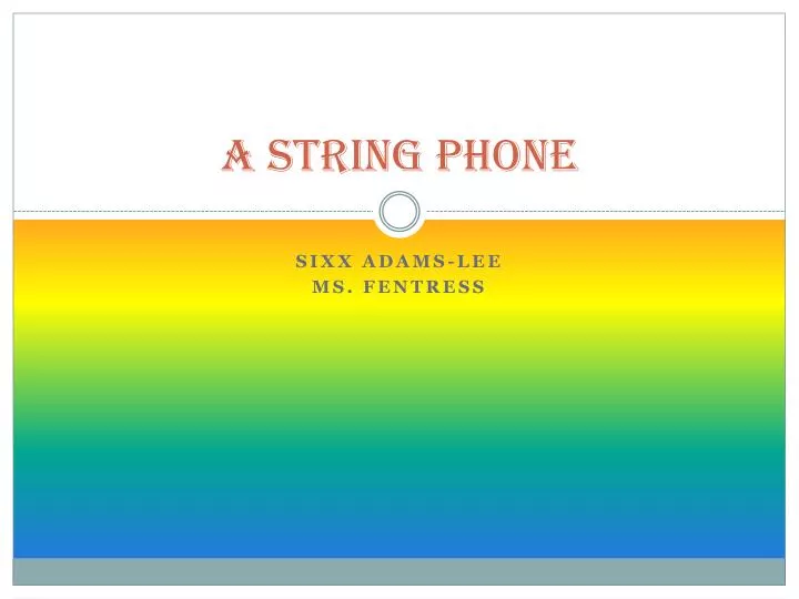 a string phone