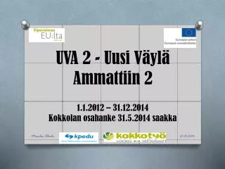 uva 2 uusi v yl ammattiin 2
