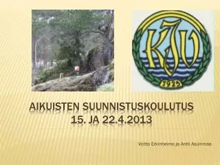 voitto erkinheimo ja antti asuinmaa