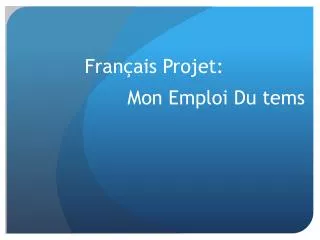 fran ais projet
