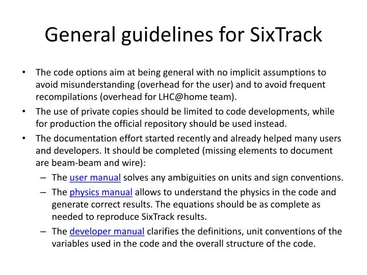 general guidelines for sixtrack