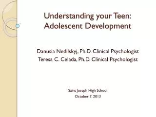 Understanding your Teen: Adolescent Development