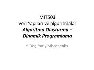 mit503 veri yap lar ve algoritmalar algoritma o lu turma dinamik programlama