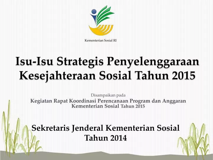 isu isu strategis penyelenggaraan kesejahteraan sosial tahun 2015