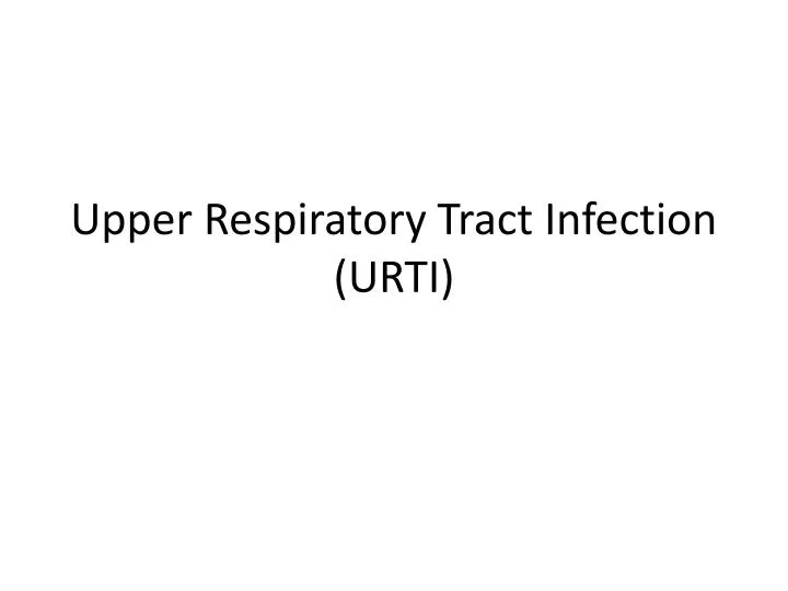 upper respiratory tract infection urti