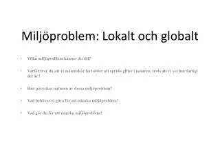 milj problem lokalt och globalt